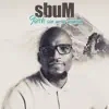 Sbum - Faith Can Move Mountain (Live) - Single